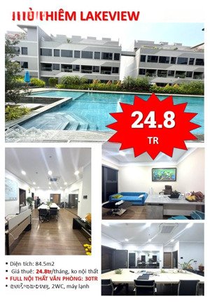 **chuyên cho thuê văn phòng thủ thiêm lakeview- 84.5m2/24,8tr/tháng- văn phòng đẹp** duy nhất **