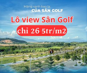 siêu phẩm para grus - view trực diện sân golf, gần biển, 120m2. giá chỉ 26,5tr/m2 (bao thuế phí)