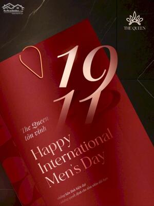 THE QUEEN CHÚC MỪNG NGÀY QUỐC TẾ ĐÀN ÔNG 19.11