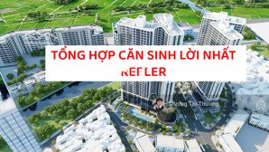 kepler land tổng hợp các căn đầu tư sinh lời đẹp nhất hiện tại