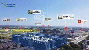 chỉ với 1.6 tỷ sở hữu ngay shophouse an cựu galleria. hỗ trợ vay ls 0% đến khi có thông báo làm sổ