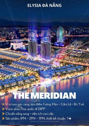 the meridian tâm điểm phồn vinh, nơi mở lối cho chủ nhân tinh hoa