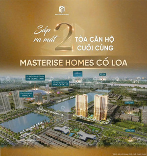 chính thức nhận booking 2 toà căn hộ vip cuối cùng cđt masterise homes vị trí ngay sát hồ lớn 32 ha