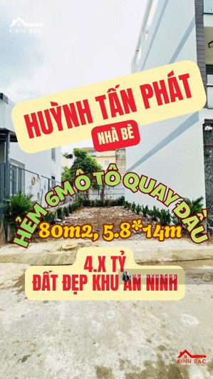 đất đẹp khu dân cư an ninh huỳnh tấn phát xe hơi quay đầu 80m2, 5,8*14.5, chỉ 4.x tỷ
