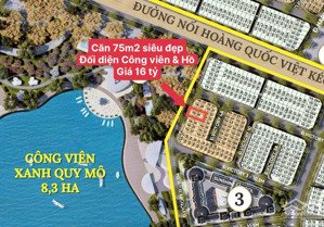 căn 75m2 đối diện công viên, giá 16 tỷ. vị trí đẹp nhất noble tây thăng long