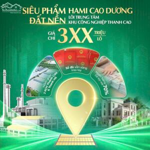 CƠ HỘI F0 – ĐẤT NỀN CHỈ 3XX TRIỆU TẠI CAO DƯƠNG – LƯƠNG SƠN (PHÚ THỌ)