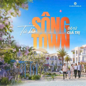 home resort đẳng cấp tại sông town - đô thị biển caraworld