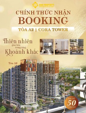 chính thức nhận booking toà a2 tại căn hộ cora tower - hoà xuân view sông + biển chỉ từ 50 tr/m2