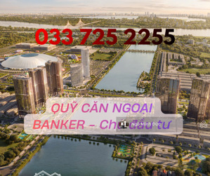 quỹ chuyển nhượng 200 căn ngoại giao banker mik signature ( y4,y5 m1,2,3 )chênh nhẹ rẻ hơn 3-500 tr