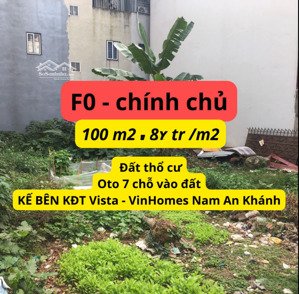 f0 chính chủ bán đất 100m2 - 8,9 tỷ, ôto 7 chỗ vào đất tại trục đường 72 gần vin smart city tây mỗ