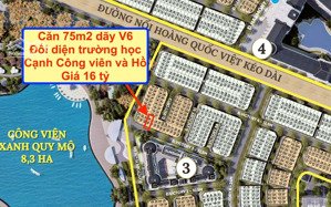 hiếm, duy nhất 1 căn 75m2 dãy v6 phân khu victory, đối diện trường học, cạnh công viên và hồ, 16 tỷ