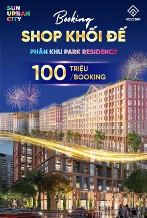 ra mắt shop chân đế chung cư sun hà nam, sổ hồng lâu dài, đối diện cv thể thao, sun world