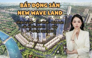 giỏ hàng sunshine 2pn, 3pn, 4pn cập nhật giá mới nhất chỉ từ 4 tỷ, lh toàn: 