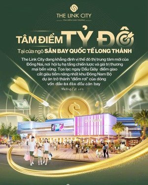 thelink city dầu giây với 1397 sản phẩm gồm nhà phố biệt thự đất nền