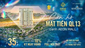 sở hữu căn hộ mặt tiền quốc lộ 13 gần aeon mall với giá chỉ từ 35 triệu/m2 - bàn giao quý 2/2026