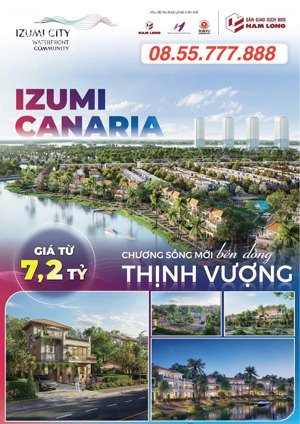 nhà khu mới canaria - izumi city