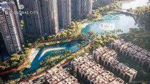 rổ hàng tất cả sản phẩm của the global city - chiết khấu cao - căn đẹp số lượng có hạn