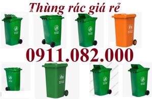 Sỉ lẻ thùng rác thông dụng tại vĩnh long, thùng rác 120L 240l giá rẻ- lh 0911.082.000