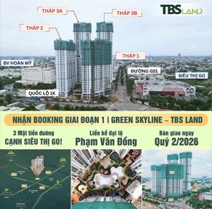 chỉ 6x triệu/m2 tại dự án green skyline bình dương, nhận nhà quý 2/2026.nhận booking: 