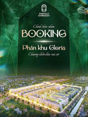 mở bán phân khu gloria doji emerald symphony.ck tới 12%. vay 80% ls 0% 24 tháng.