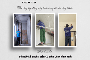 Lắp và Thi công đường ống máy lạnh cần chú ý điều gì? Đơn vị nào thi công uy tín