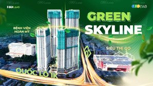 gh nội bộ green skyline mặt tiền ql1k nhận nhà ngay quý ii/2026-chiết khấu 18,5% - htls 0% 18 tháng