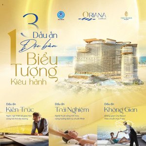 oriana complex: vị thế "2 mặt tiền" đắt giá - siêu phẩm view biển - giá trị thực - đẳng cấp thật.