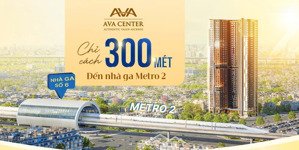 sale trực tiếp từ cđt ava! căn hộ cao cấp 200m ra metro,chỉ 150tr hoặc 5tr/th nhận ngay nhà full nt