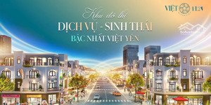 bán lô đất biệt thự view sông dự án việt yên riverside, mặt tiền 18m, diện tích 316m2