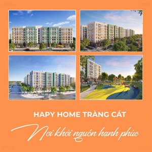 noxh happy home tràng cát - giải pháp an cư cho người thu nhập trung bình tại hải phòng