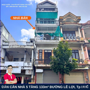 bán nhà 5 tầng 133m mặt tiền lê lợi, tp huế