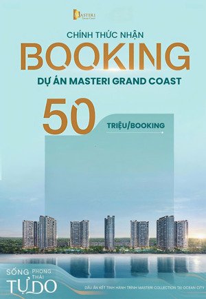 chính thức nhận booking siêu phẩm tổ hợp căn hộ biển hồ masteri grand coast