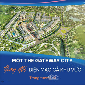 duy nhất 1 căn shophouse trên trục đại lộ tại the gatewaycity, với số vốn ban đầu chỉ từ 2,3tỷ