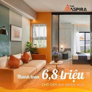 căn hộ aspira chỉ 500 triệu đến khi nhận nhà | chuẩn smart home | nam á bank bảo lãnh từng căn hộ