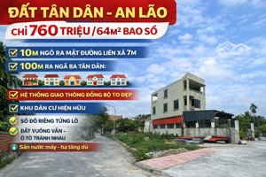 bán đất tân dân an lão | 64m | chỉ 760 triệu | bao sổ