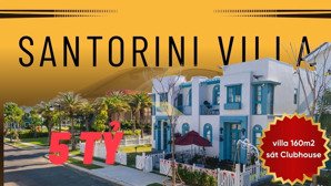 biệt thự biển limited trực diện clubhouse phong cách santorini đặc trưng hi lạp