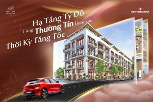 quỹ hàng độc quyền căn góc đường to tại dự án him lam thượng phúc legend thường tín
