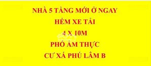nhà mới đón tết 2026 - bà hom - khu ẩm thực cư xá phú lâm b - cư xá ra đa ( 4x10*5 tầng ở ngay )