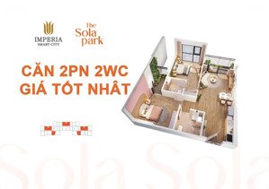 độc quyền. bán gấp căn 2pn 54m2 giá 4,2 tỷ tại sola park lh: 