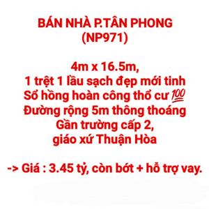 BÁN NHÀ TÂN PHONG, 1TRỆT 1LẦU, SỔ HỒNG THỔ CƯ, HẺM RỘNG 5m THÔNG THOÁNG (NP917)