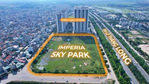 =phòng kinh doanh mik imperia-sky park-an khánh- bán căn hộ 2 ngủ đợt 1 giá chiết khấu cao