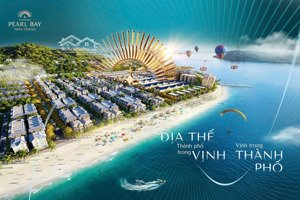mở bán biệt thự liền kề vinhomes pearl bay - trần phú, nha trang hàng f1, sổ lâu dài