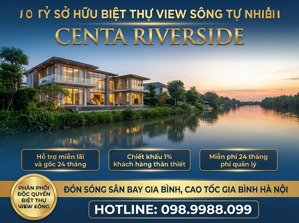 biệt thự view sông tự nhiên 400m2-600m2 giá từ 70 tỷ