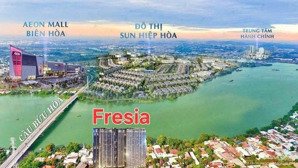 cơ hội đầu tư 2026 căn hộ cao cấp fresia sát aeon mall biên hoà giá chỉ 1,9 tỷ
