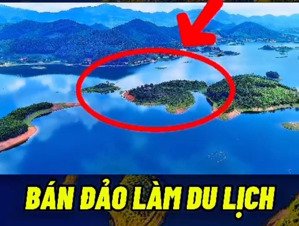 cần bán,đảo hồ cấm sơn bắc giang một mình một đảo vị trí đẹp bậc nhất hồ pháp lý sạch 300thổ cư