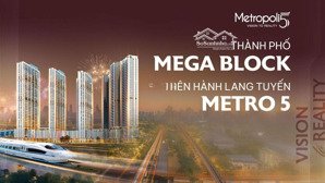 độc quyền tại cbre việt nam - săn ngay giá tốt nhất tại metropoli 5 chỉ từ 8xtr/m2