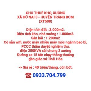 CHO THUÊ 3.000m2 KHO, XƯỞNG XÃ HỐ NAI 3 - HUYỆN TRẢNG BOM (XT508)