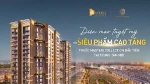 căn hộ masteri grand view tại the global city giá tốt nhất thị trường - chỉ 9 tỷ/2pn