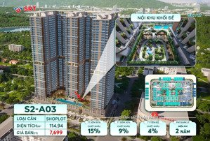 cầm 7,699 tỷ sở hữu ngay shoplot khối đế diện tích 114,94 m2 ( 2 tầng) giá siêu hời bao đẹp