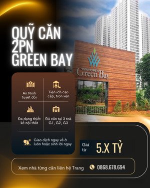 [độc quyền] quỹ căn 2n kđt greenbay mễ trì, tầng đẹp, view hồ giao dịch luôn. lh trang 